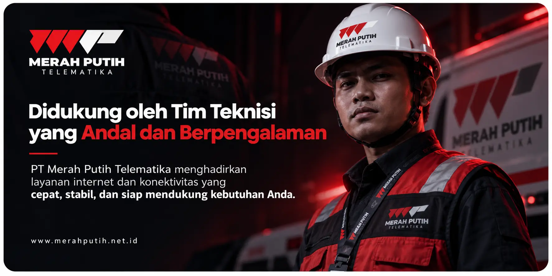 Tim Teknisi Andal & Berpengalaman - Kami memastikan setiap layanan didukung oleh tim berpengalaman, mulai dari instalasi, pemeliharaan hingga penanganan kebutuhan konektivitas Anda.