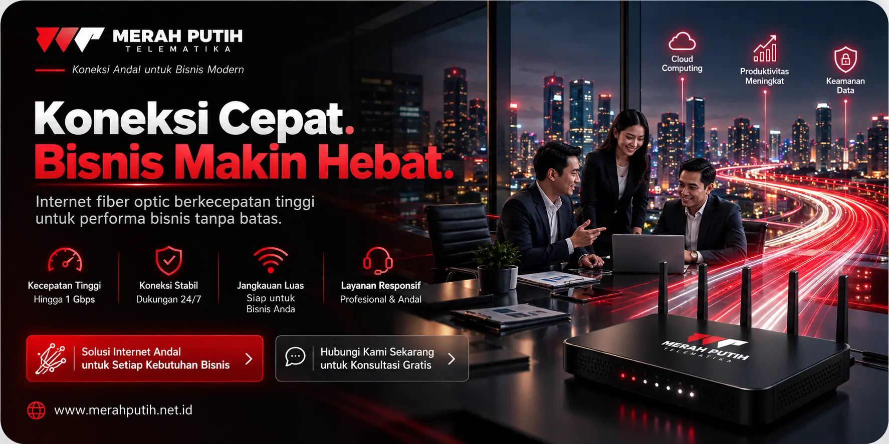 Koneksi Cepat, Bisnis Makin Hebat - Solusi internet fiber optic berkecepatan tinggi dengan koneksi stabil, dukungan responsif, dan jangkauan luas untuk mendukung kebutuhan bisnis Anda.
